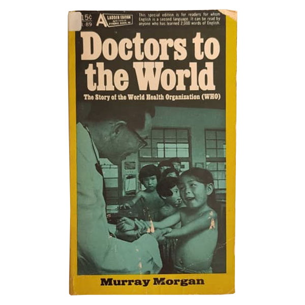 Doctors to the world
